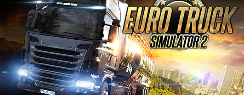 Euro Truck Simulator 2 [PC] Pełna wersja Pobierz PL